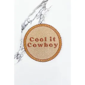 Cool It Cowboy Lasso Embroidered Patch